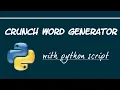 How to Code Crunch Wordlist Generator Python