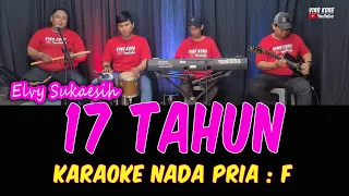17 tahun elvy sukaesih karaoke nada pria