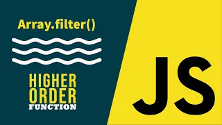 filter in JavaScript Higher Order Function