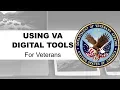 VA Digital Tools for Veteran Health Care Delivery and Self-Care Management