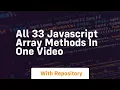 All 33 javascript array methods in one