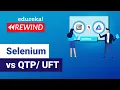Selenium vs QTP UFT Difference Selenium And QTP Selenium Certification Training Rewind-2