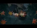 Download Lagu Famy (Slowed,Rain) - Ava