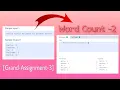 Word Count - 2 Grand Assignment