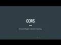 CORS Explained with React django