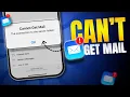 How to Fix Cannot Get Mail on iPhone or iPad The Connection to the Server Failed on iOS Mail App