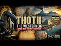 Was Thoth From the Americas Enoch Atlantis Tenochtitlan