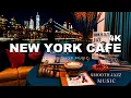 Download Lagu NEW YORK CAFE ☕ Relaxing Jazz Music \u0026 Latte Art - Smooth Piano Instrumental Ballads for Study, Work
