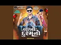 Download Lagu Tane Malvane Dil Maru-Lakho Dushmano
