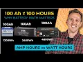 Amp Hours vs Watt Hours Made Simple Battery Basics Ep