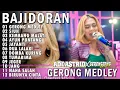GERONG GERONG MEDLEY SIUH TUMARIMA JAYANTI ADE ASTRID X GERENGSENG TEAM FULL ALBUM  BAJIDOR