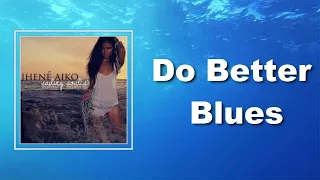 jhen aiko do better blues lyrics 