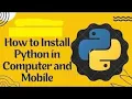 How to Install Python in Mobile and PC