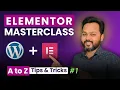 Elementor WordPress Tutorial for Beginners Elementor Tips and Tricks