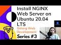 How to Install NGINX Web Server on Ubuntu 20 04 LTS - Golang Web Development