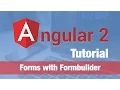 Angular 2 Tutorial 2016 - Forms using Angular 2 Formbuilder