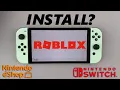 Install Roblox On Nintendo Switch