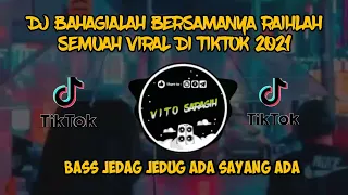 Download DJ Bahagialah Bersamanya Raihlah semua dan berikan cinta versi-(ada sayang ada-Terbaru) MP3