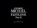 Download Lagu George Michael - Fastlove (Extended Version)