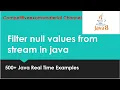 java 8 tutorial How to filter null values from Stream in java