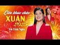 Download Lagu Nhạc Tết 2025 Sôi Động - Liên Khúc Cha Cha Cha Xuân 2025 Cực Hay Triệu Người Mê - Vũ Yến Ngọc | MV4K