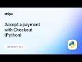 Accept a payment with Checkout and the Integration Builder Python