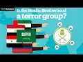 Is the Muslim Brotherhood a Terror Group