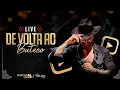 Lagu GUSTAVO LIMA - LIVE DE VOLTA AO BUTECO (MELHORES MOMENTOS)