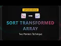 Sort Transformed Array - LeetCode Solution Two Pointers Pattern