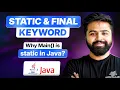 Static Final in Java Static Methods Blocks String args Java Full Course