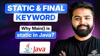 Static Final in Java Static Methods Blocks String args Java Full Course