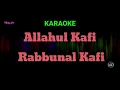 Allahul Kafi Rabbunal Kafi Karaoke