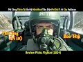 Download Lagu [Review Phim] Phi Công Thiên Tài Ấn Độ Một Mình Tiêu Diệt Phi Đội F-16 Pakistan