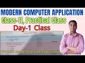Day 1 Class 11 Practical Computer Application Semester 1 Semester 2 WBCHSE COMA