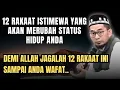 Lagu Jagalah 12 Rakaat ini Sampai Anda Wafat | Ust Adi Hidayat 