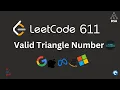 LeetCode 611 Valid Triangle Number Daily Challenge Optimal Java Solution Dry Run