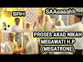Download Lagu LIVE HARI INI ‼️PROSES PERNIKAHAN MEGAWATI HANGESTRI PERTIWI ( MEGATRON)