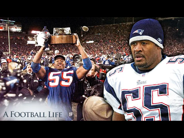 Video: Willie McGinest: The Defensive ANCHOR Of The Patriots Empire..