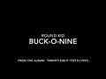 Round Kid by Buck-O-Nine (Lyrics)
