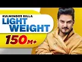 Download Lagu Light Weight (Official Video) | Kulwinder Billa | MixSingh | Latest Punjabi Song 2018