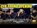 Download Lagu CEK SOUND OPENING HADROH PUSAT SABILU TAUBAH | GUS IQDAM | AUDIO CLARITY
