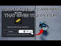 HOW TO MAKE A GAMEPASS THAT GIVES YOU AN ITEM ROBLOX STUDIO TUTORIAL