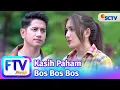Lagu FTV SCTV Yuriska Patricia \u0026 Zikry Daulay - Kasih Paham Bos Bos Bos