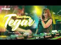 Download Lagu DJ FUNKOT GAPAI SEMUA JEMARIKU RANGKUL AKU DALAM BAHAGIAMU !! DJ FUNKOT TEGAR BY DJ ANEZKA