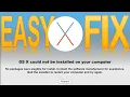 EASY FIX OS X could not be installed on your computer