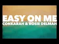 Adele - Easy On Me (Reggae Cover) - Conkarah and Rosie Delmah