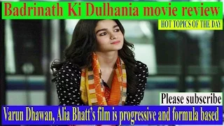 badrinath ki dulhania movie badri ki dulhania song download badrinath ki dulhania showtimes 