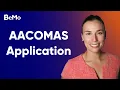 AACOMAS Application BeMo Academic Consulting