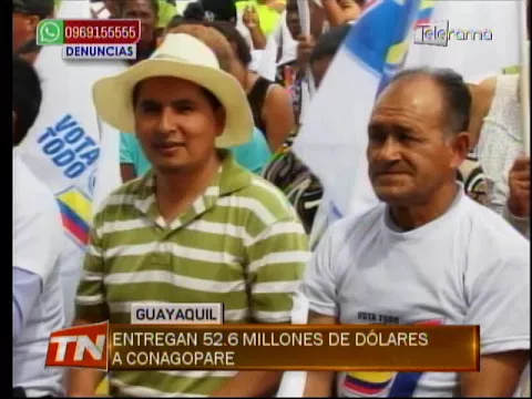 Entregan 52.6 millones de dólares a Conagopare