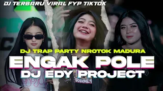 dj trap sedih nrotok engak pole madura terbaru 2025 bass mengkis